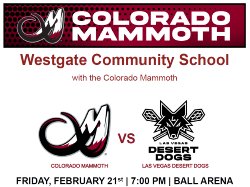 Colorado Mammoth Feb 21st against Las Vegas Desert Dogs